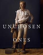 R.J. Kern: The Unchosen Ones: Portraits of an American Pastoral