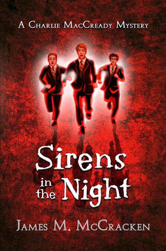 Sirens in the NIght - James M. McCracken - ebook