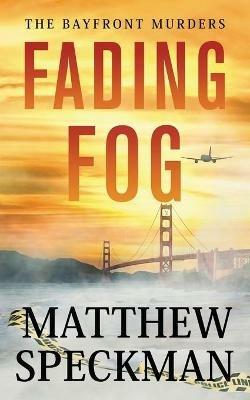 Fading Fog - Matthew Speckman - cover