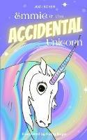 Emmie and the Accidental Unicorn - Jodi Boyer - cover