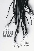 Little Beast - Sara Quinn Rivara - cover