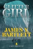 Glitter Girl: A Swamp Yankee Mystery