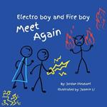 Electro boy and Fire boy Meet Again