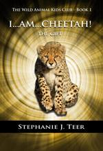I Am Cheetah!