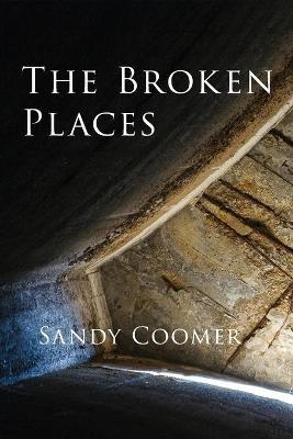 The Broken Places - Sandy Coomer - cover