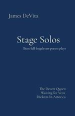 Stage Solos: The Desert Queen * Waiting for Vern * Dickens In America