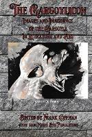 The Gargoylicon: Imaginings and Images of the Gargoyle in Literature and Art