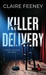 Killer Delivery: A Serial Killer Crime Novel