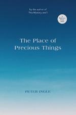 The Place of Precious Things