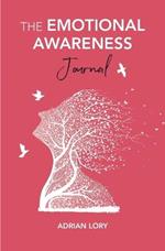 The Emotional Awareness Journal