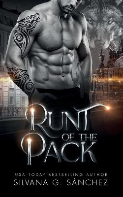 Runt of the Pack - Silvana G Sánchez - cover