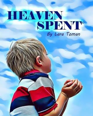 Heaven Spent - Lara Toman - cover