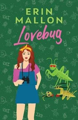 Lovebug - Erin Mallon - cover