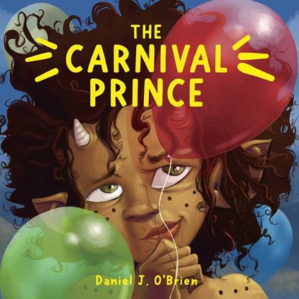 The Carnival Prince - Daniel J. O'Brien - ebook