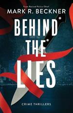 Behind The Lies