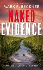 Naked Evidence