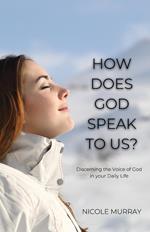 How Does God Speak to Us?