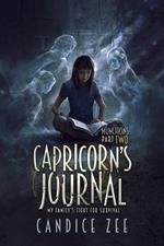 Capricorn's Journal: My Family's Fight for Survival