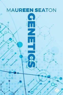 Genetics - Maureen Seaton - cover