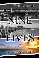 Nine Lives - Volume III: The Douglas Files: Book Ten - Nathan Birr - cover