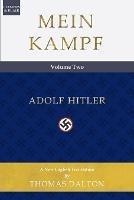 Mein Kampf (vol. 2): New English Translation - Adolf Hitler - cover