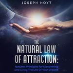 Natural Law Of Attraction, The