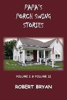 Papa's Porch Swing Stories - Robert Bryan - cover