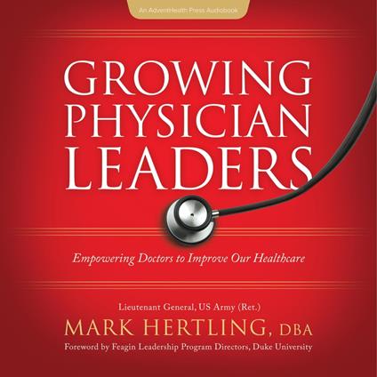 Growing Physician Leaders