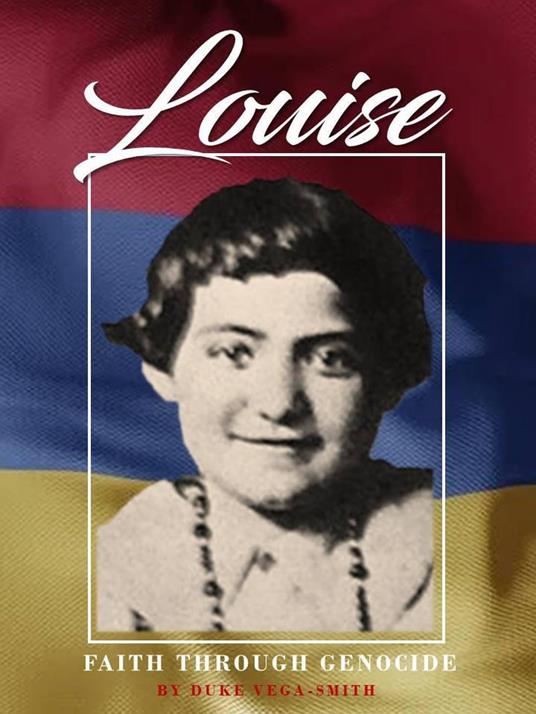 Louise: Faith through Genocide