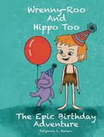 The Epic Birthday Adventure