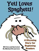 Yeti Loves Spaghetti!