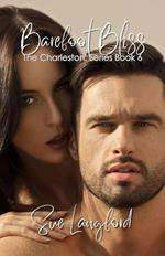 Barefoot Bliss - Book 6 of the Charleston Series