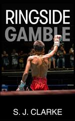 Ringside Gamble