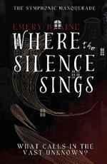 Where the Silence Sings