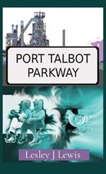 Port Talbot Parkway