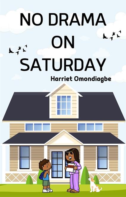 No Drama On Saturday - Harriet Omondiagbe - ebook