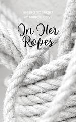 In Her Ropes