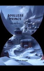 Soulless Prince: Second Life