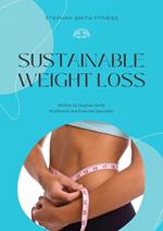 Sustainable Weight Loss