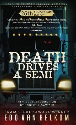 Death Drives a Semi - Edo Van Belkom - cover