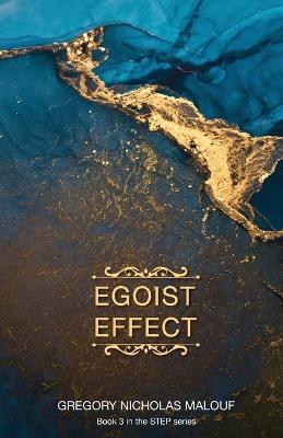 Egoist Effect - Gregory Nicholas Malouf - cover