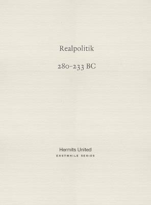 Realpolitik: Han Fei on mighty reign (280-233 BC) - Han Fei - cover