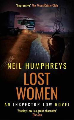 Lost Women: An Inspector Low Novel - Neil Humphreys - cover