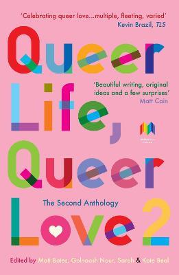 Queer Life, Queer Love: The Second Anthology - cover