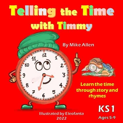 Telling the Time with Timmy - Mike Allen - ebook