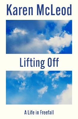 Lifting Off - Karen McLeod - cover