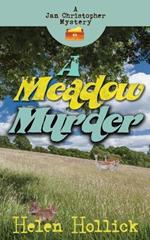 A Meadow Murder - A Jan Christopher Mystery. Episode 4