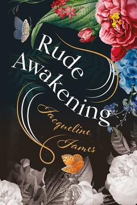 Rude Awakening - Jacqueline James - cover