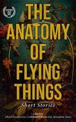 The Anatomy of Flying Things