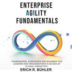 Enterprise Agility Fundamentals